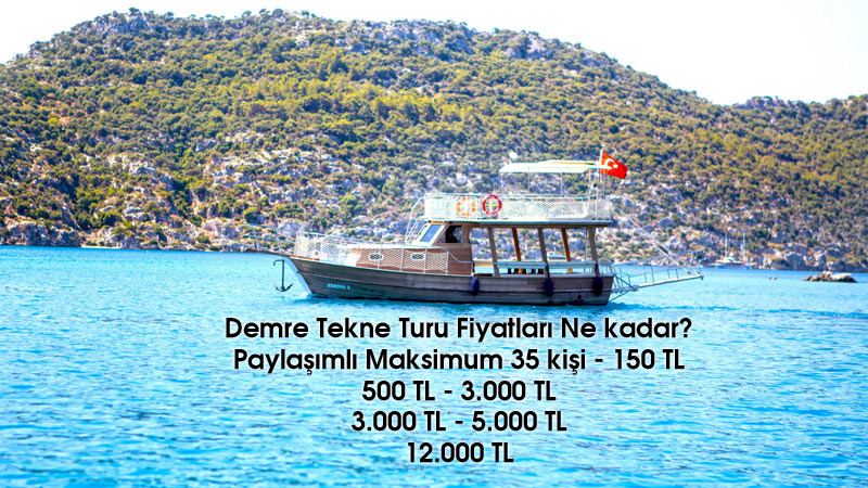 Demre Tekne Turu Fiyatları Ne kadar